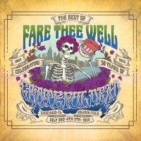 Purchase The Grateful Dead - The Best Of Fare Thee Well: Celebrating 50 Years Of Grateful Dead CD1