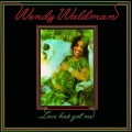 Buy Wendy Waldman - Love Has Got Me (Vinyl) Mp3 Download