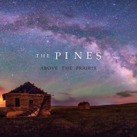 Purchase The Pines - Above the Prairie