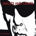 Buy Johnny Boy Mollica - Ghosts And Crimes Mp3 Download
