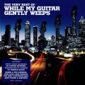 Buy VA - The Very Best Of While My Guitar Gently Weeps CD1 Mp3 Download