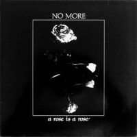 Purchase No More - A Rose Is A Rose