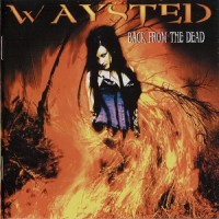Purchase Waysted - Back From The Dead