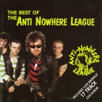 Purchase Anti-Nowhere League - The Best Of The Anti-Nowhere League (Live Animals) CD2