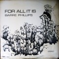 Buy Barre Phillips - For All It Is (Vinyl) Mp3 Download