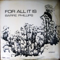 Purchase Barre Phillips - For All It Is (Vinyl)
