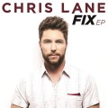 Buy Chris Lane - Fix (EP) Mp3 Download
