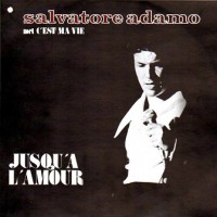 Purchase Salvatore Adamo - Jusqu'à L'amour (Vinyl)