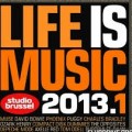 Buy VA - Life Is Music 2013.1 CD1 Mp3 Download