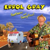 Purchase Errol Gray - Footloose And Fancy Free!