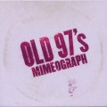 Buy Old 97's - Mimeograph (Explicit) (EP) Mp3 Download