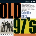 Buy Old 97's - Satellite Rides: Bonus CD2 Mp3 Download