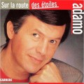 Buy Salvatore Adamo - Sur La Route Des Étoiles Mp3 Download