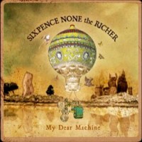 Purchase sixpence none the richer - My Dear Machine (EP)