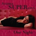 Buy Andrea Superstein - One Night Mp3 Download