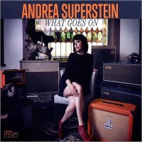 Purchase Andrea Superstein - What Goes On
