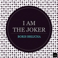 Purchase Boris Brejcha - I Am The Joker (EP)