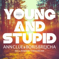 Purchase Boris Brejcha - Young And Stupid (With Ann Clue) (CDS)