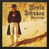 Purchase Kevin Johnson - Journeys (Remastered 1992)