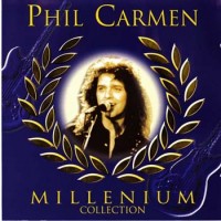 Purchase Phil Carmen - Millenium Collection CD1