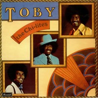 Purchase The Chi-Lites - Toby (Vinyl)