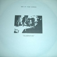 Purchase End Of Your Garden - Celebration (EP) (Vinyl)
