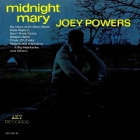 Purchase Joey Powers - Midnight Mary (Vinyl)