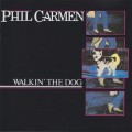 Buy Phil Carmen - Walkin' The Dog Mp3 Download