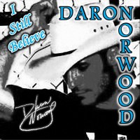 Purchase Daron Norwood - I Still Believe