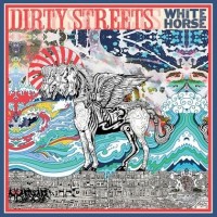 Purchase Dirty Streets - White Horse