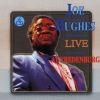 Purchase Joe "Guitar" Hughes - Live At Vredenburg CD1