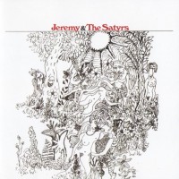 Purchase Jeremy & The Satyrs - Jeremy & The Satyrs (Reissued 2009)