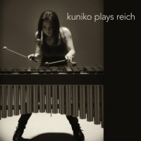 Purchase Kuniko - Kuniko Plays Reich