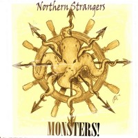 Purchase Northern Strangers - Monsters!