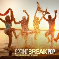 Purchase Above Envy - Spring Break Pop Great Pop Songs To Blast The Holidays
