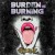 Buy Burden Is Burning - #Idgaf Mp3 Download