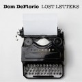 Buy Dom DeFlorio - Lost Letters Mp3 Download