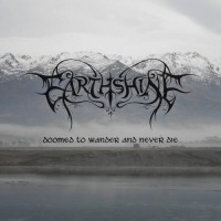 Purchase Earthshine - Doomed To Wander And Never Die