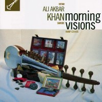 Purchase Ali Akbar Khan - Morning Visions