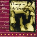 Buy Ali Akbar Khan - Passing On The Tradition Mp3 Download