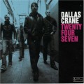 Buy Dallas Crane - Twenty Four Seven Mp3 Download