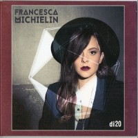 Purchase Francesca Michielin - Di20