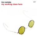 Buy Iiro Rantala - My Working Class Hero Mp3 Download