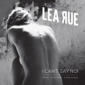 Buy Lea Rue - I Can't Say No! (CDS) Mp3 Download
