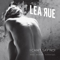 Purchase Lea Rue - I Can't Say No! (CDS)