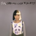 Buy SIA - One Million Bullets (CDS) Mp3 Download