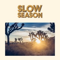 Purchase Slow Season - Slow Season