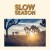 Buy Slow Season - Slow Season Mp3 Download
