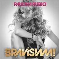 Purchase Paulina Rubio - Bravísima!