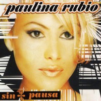 Purchase Paulina Rubio - Sin Pausa